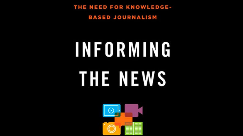 Capa do livro "Informing the News: The Need for Knowledge-Based Journalism" do professor Thomas Patterson (Divulgação)