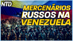 Mercenários russos atuaram na Venezuela; China tenta influenciar eleições dos EUA?