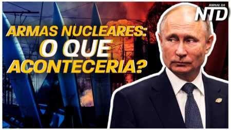 ARMAS NUCLEARES: O QUE ACONTECERIA SE PUTIN USASSE? ORTEGA ACUSA IGREJA DE GOLPE DE ESTADO