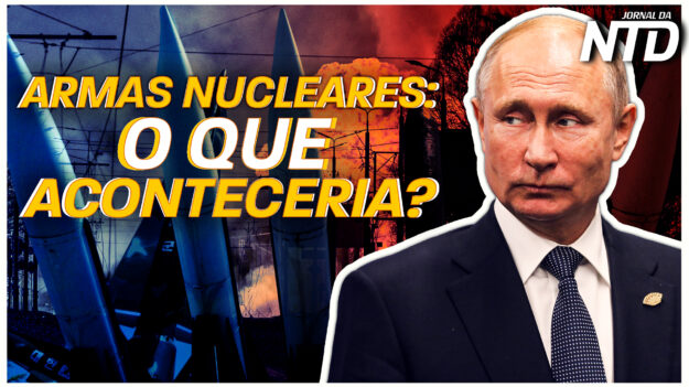 ARMAS NUCLEARES: O QUE ACONTECERIA SE PUTIN USASSE? ORTEGA ACUSA IGREJA DE GOLPE DE ESTADO