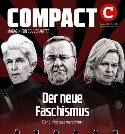 Capa da revista COMPACT mostrando líderes alemães, incluindo a ministra do Interior, Nancy Faeser (dir.), com a frase: O novo fascismo (Imagem: Redes Sociais / X via @danielEngelhar