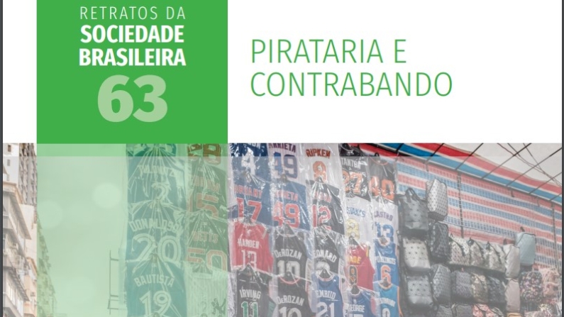 (Captura de tela do relatório RETRATOS DA SOCIEDADE BRASILEIRA: PIRATARIA E
CONTRABANDO / Confederação Nacional da Indústria (CNI))  