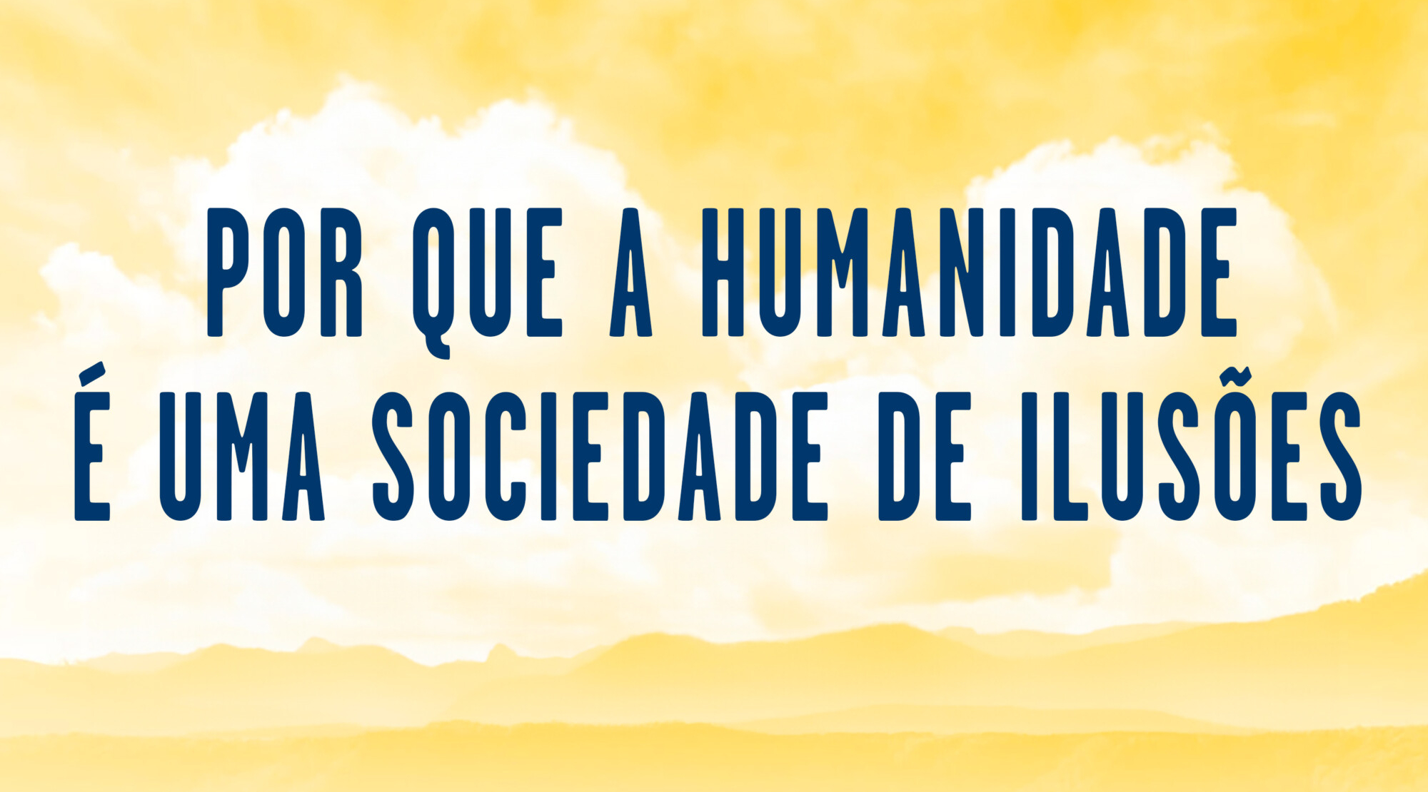 “Por que a humanidade é uma sociedade de ilusões” pelo fundador do Falun Gong, Sr. Li Hongzhi